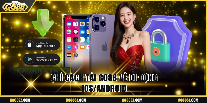 Chỉ cách tải Go88 về di động iOS/Android