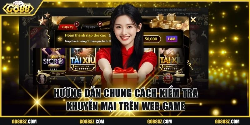 Hướng dẫn chung cách kiểm tra khuyến mại trên web game