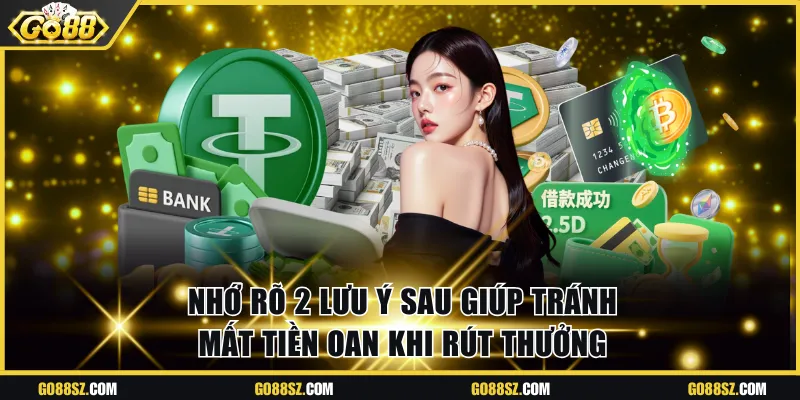 Nhớ rõ 2 lưu ý sau giúp tránh mất tiền oan khi rút thưởng